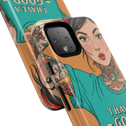 I Have A Good Heart Tough Phone Case