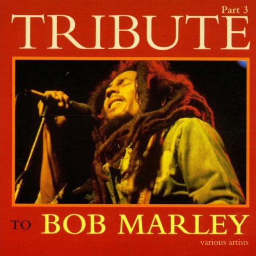 Tribute To Bob Marley - Tribute to Bob Marley 3 / Various [CD]
