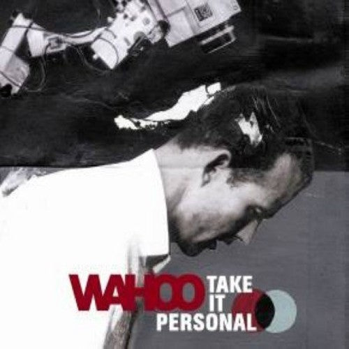 Wahoo - Take It Personal Music CD