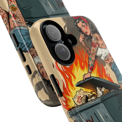 My Life is a Dumpster Fire Tough Phone Case