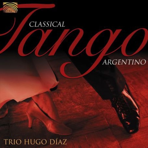 Hugo Diaz - Classical Tango Argentino [CD]