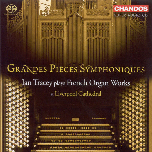 IAN TRACEY - Grandes Pieces Symphoniques [CD]