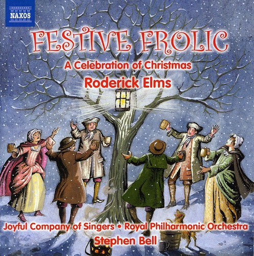 Elms / Bell / Joyful Company Of Singers / Bell - Festive Frolic: A Celebration Of Christmas - Music CD