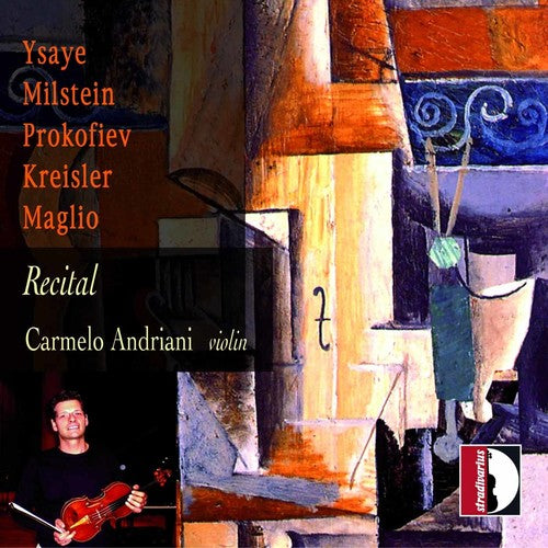Ysaye / Milstein / Prokofiev / Andriani - Recital - Music CD