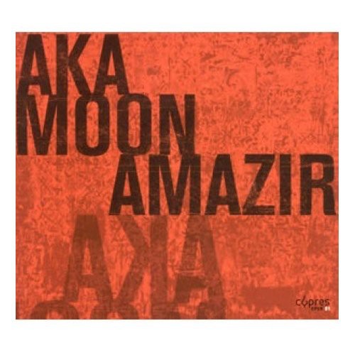 Aka Moon - Amazir [Digipak]