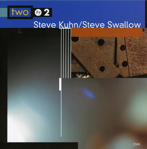 Kuhn,steve / Swallow,steve - Two By 2 - Music CD