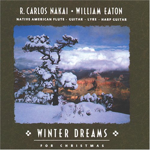 Nakai,r Carlos / Eaton,william - Winter Dreams For Christmas - Music CD