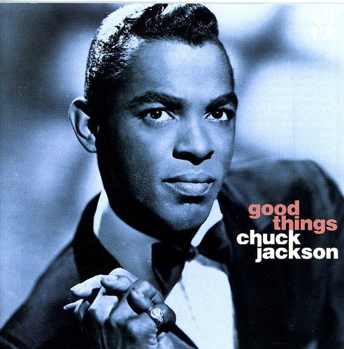 Chuck Jackson - Good Things [Import]