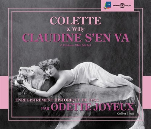 Odette Joyeux - Claudine S'en Va: Colette and Willy [CD]