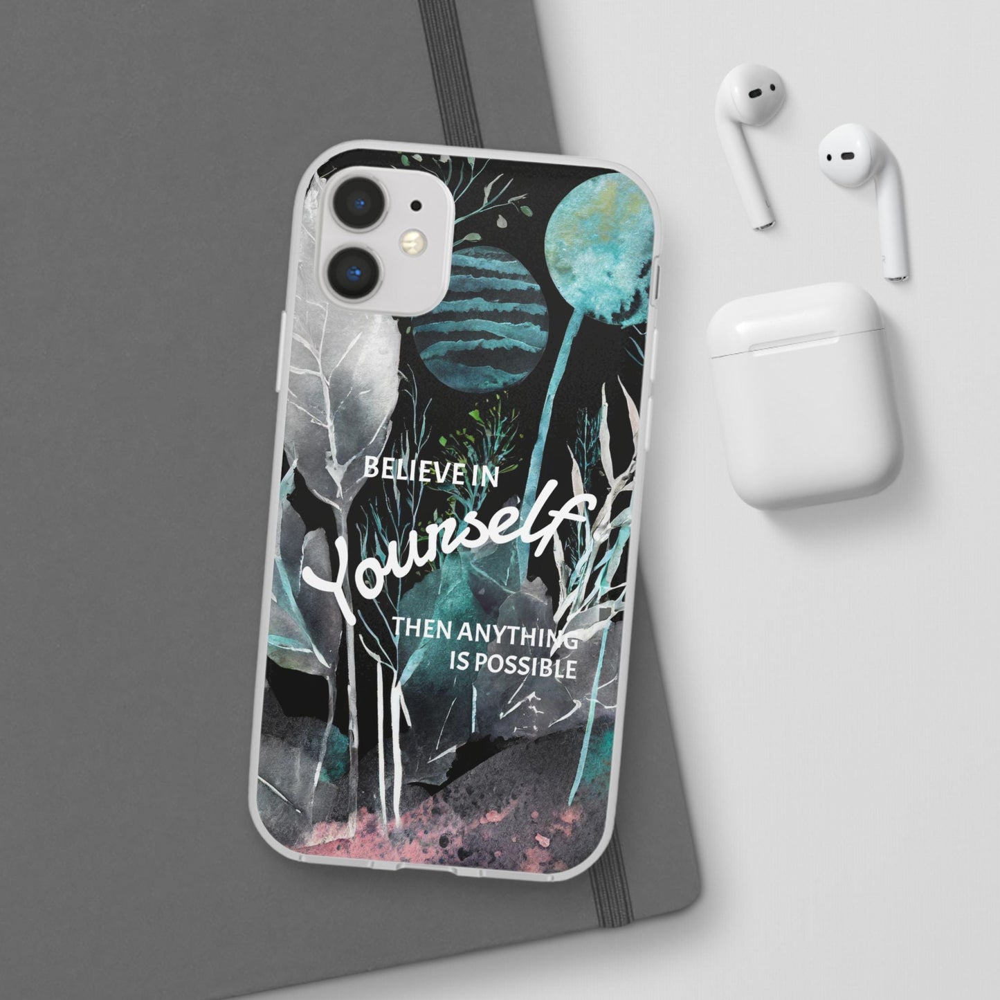 Believe in Yourself Flexi Phone Case