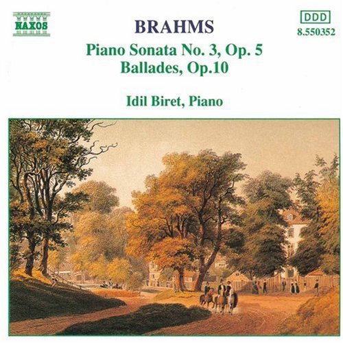 Idil Biret - Piano Sonata 3 / Ballades Op 10 Music CD