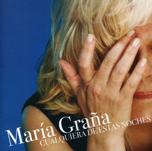 Grana,maria - Cualquiera De Estas Noches - Music CD
