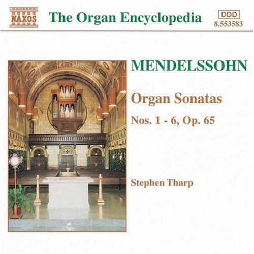 Mendelssohn / Tharp - Organ Sonatas 1-6 - Music CD