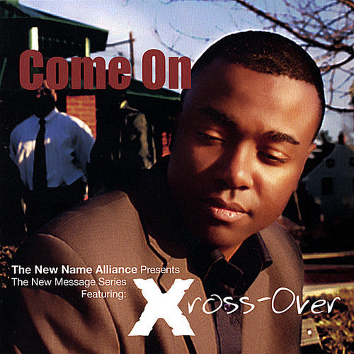Xross-Over - Come on Music CD