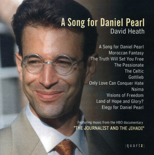 David Heath - Song for Daniel Pearl Music CD