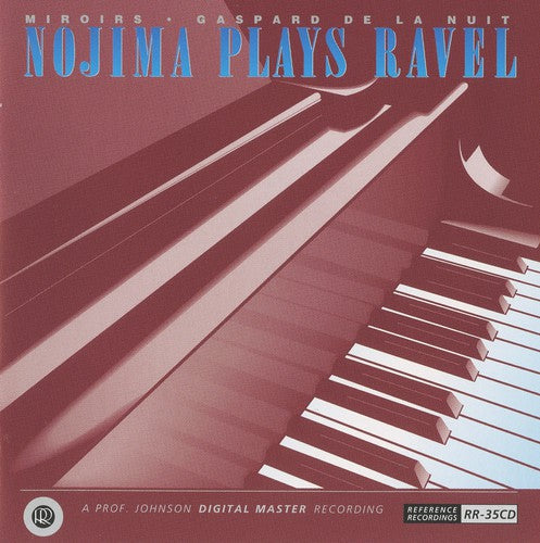 Minoru Nojima - Miroirs / Gaspard de la Nuit Music CD