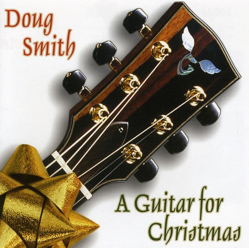 Smith,doug - Guitar For Christmas - Music CD