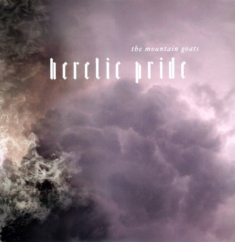 Mountain Goats - Heretic Pride - Vinyl Record