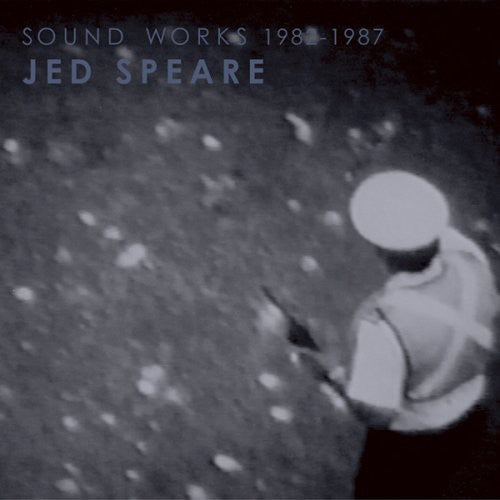 Jed Speare - Sound Works 1982-1987 [2 CD]