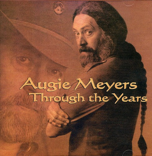 Augie Meyers - Through the Years [CD]