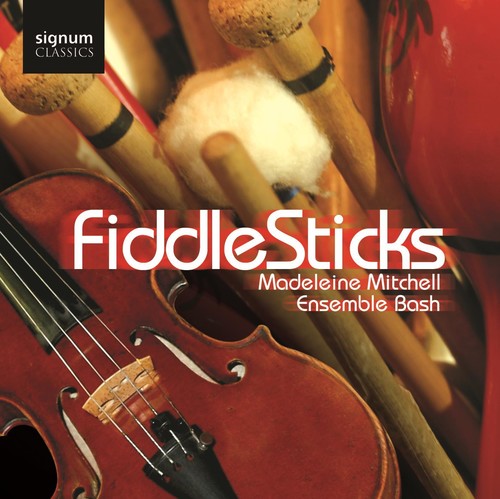 Madeleine Mitchell - Fiddlesticks Music CD