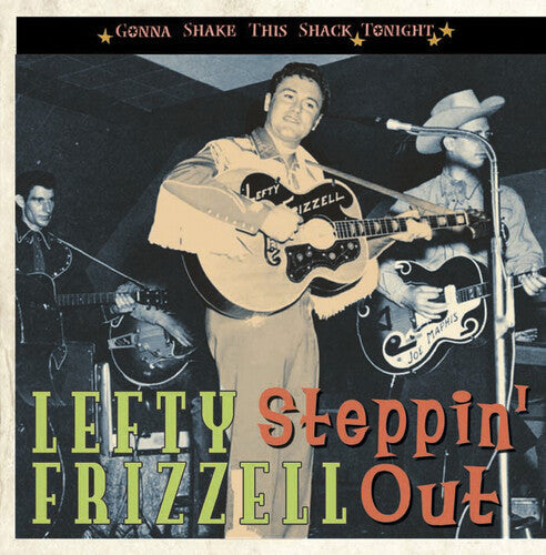 Frizzell,lefty - Steppin' Out/gonna Shake This Shack Tonight - Music CD