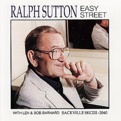 Ralph Sutton - Easy Street [CD]