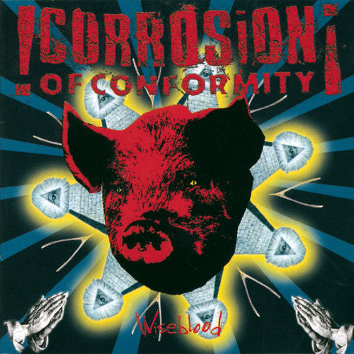 Corrosion Of Conformity - Wiseblood [CD]