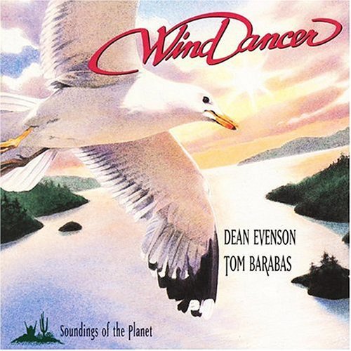 Dean Evenson, Tom Barabas - Wind Dancer Music CD