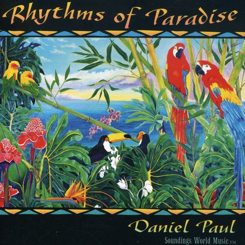 Daniel Paul - Rhythms of Paradise Music CD