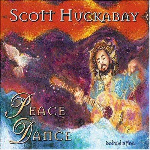 Scott Huckabay - Peace Dance Music CD