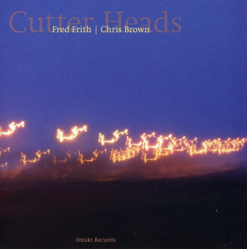 Fred Frith - Cutter Heads [CD]