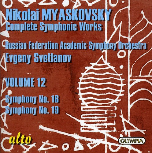 N. Myaskovsky - Symphony 16 & 19 [CD]