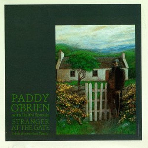 Paddy O' Brien - Stranger at the Gate [CD]