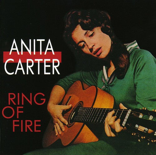 Anita Carter - Ring Of Fire [Import]