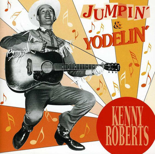 Roberts,kenny - Jumpin & Yodelin - Music CD