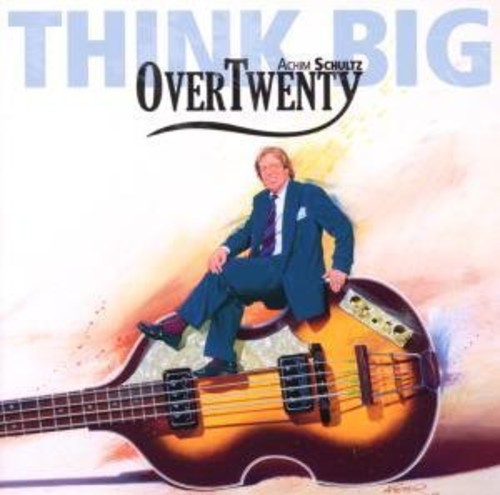 Achim Schultz - Think Big [CD]