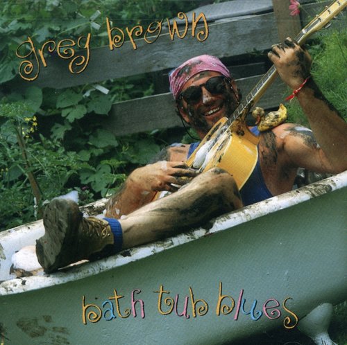 Greg Brown - Bathtub Blues Music CD