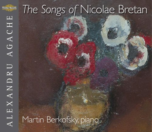 Martin Berkofsky - Songs of Nicolae Bretan Music CD