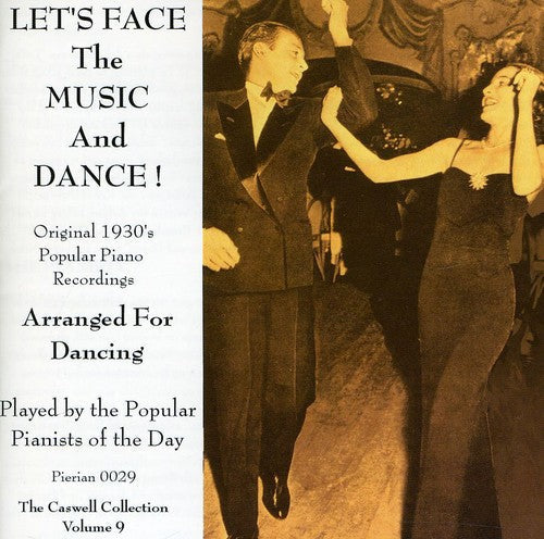 Let's Face the Music and Dance: 1930's Popular - Let's Face The Music and Dance: 1930's Popular Piano Recordings Music CD