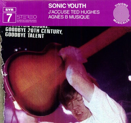 Sonic Youth - J'accuse Ted Hughes - Vinyl Record