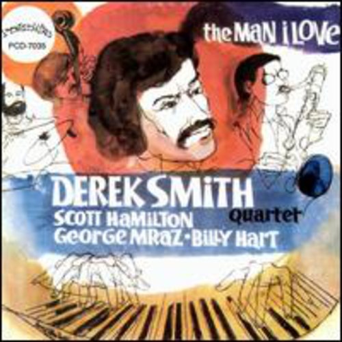 Derek Smith - Man I Love [CD]