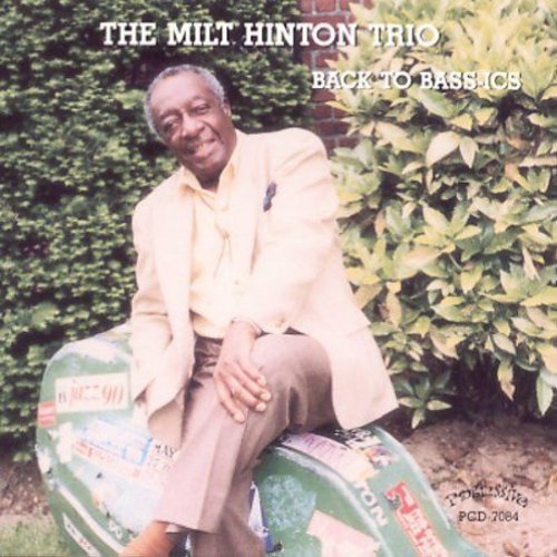 Milt Hinton Trio - Back to Bass-Ics Music CD