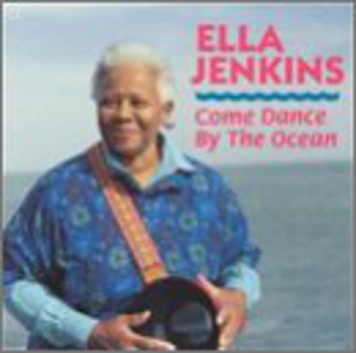Ella Jenkins - Come Dance By the Ocean Music CD