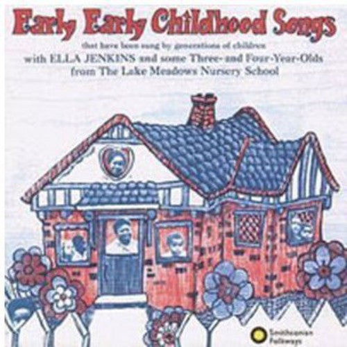 Ella Jenkins - Early Early Childhood Songs [CD]