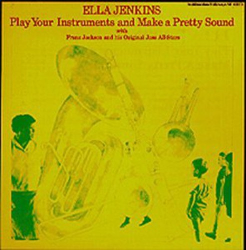 Ella Jenkins - Play Your Instruments [CD]