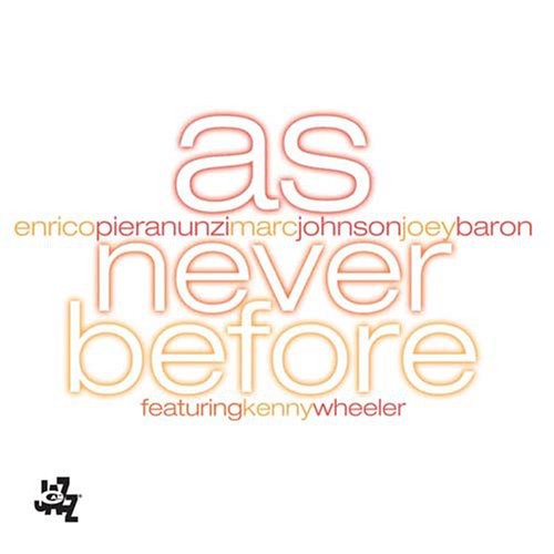 Enrico Pieranunzi - As Never Before [CD]