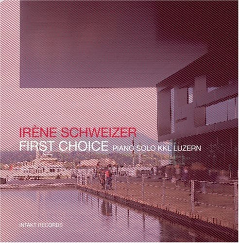Irene Schweizer - First Choice Music CD