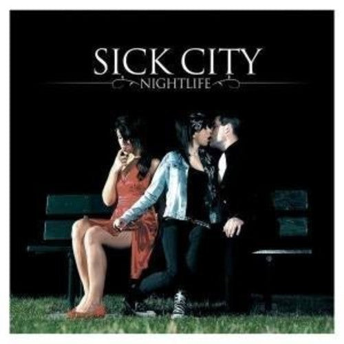Sick City - Nightlife [CD]