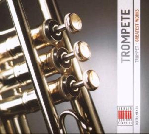 Haydn/Bach/Mozart - Trumpet: Greatest Works [2 CD]